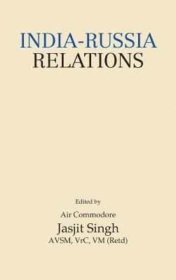 Jasjit Singh - India-Russia Relations, Inbunden