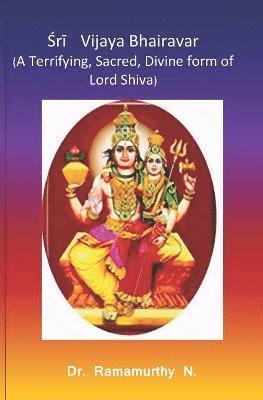 Ramamurthy Natarajan - Śrī Vijaya Bhairavar, Häftad