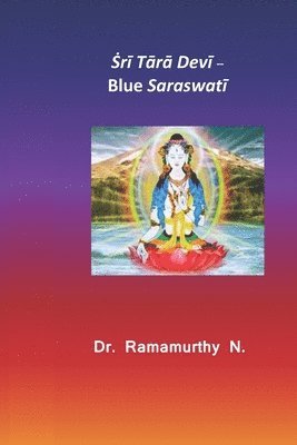 Ramamurthy Natarajan - Ṡrī Tārā Devī, Häftad