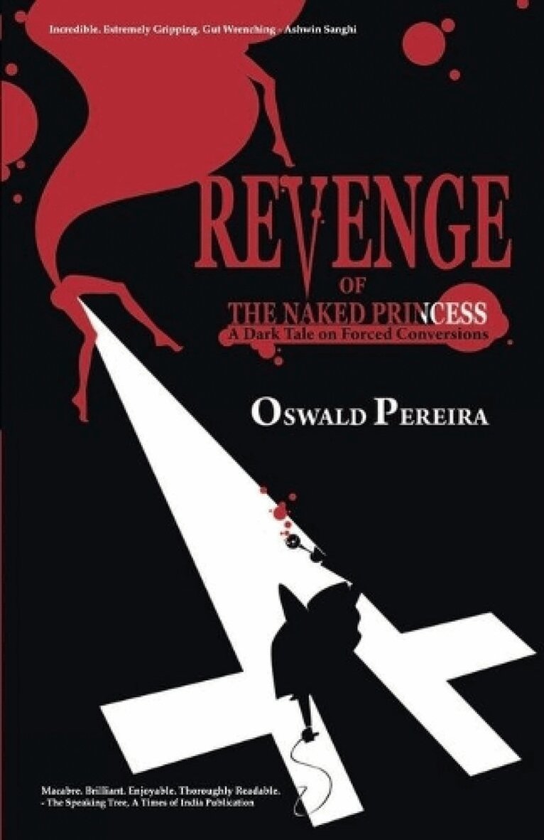 Oswald Pereira - Revenge of the Naked Princess, Häftad