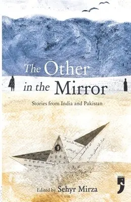 Sehyr Mirza - Other in the Mirror, Häftad. Tillgänglighet: Lägg i varukorg