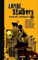 Chhimi Tenduf-La - Loyal Stalkers, Häftad. Tillgänglighet: Lägg i varukorg