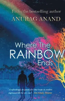 Anurag Anand - Where the Rainbow Ends, Häftad. Tillgänglighet: Lägg i varukorg