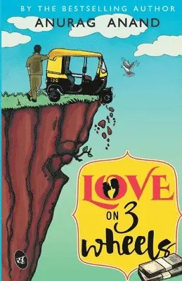 Anurag Anand - Love on 3 Wheels, Häftad. Tillgänglighet: Lägg i varukorg