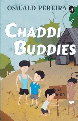Oswald Pereira - Chaddi Buddies, Häftad