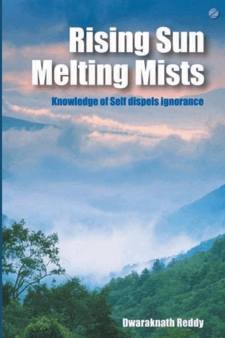 Dwaraknath Reddy - Rising Sun Melting Mists, Häftad