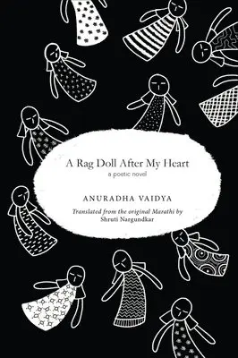 Anuradha Vaidya - Rag Doll after my Heart, Häftad. Tillgänglighet: Lägg i varukorg