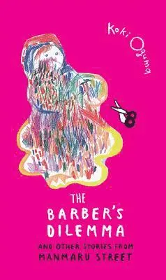 Koki Oguma - Barber's Dilemma, Inbunden. Tillgänglighet: Lägg i varukorg