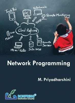 M Priyadharshini - Network Programming, Häftad. Tillgänglighet: Lägg i varukorg