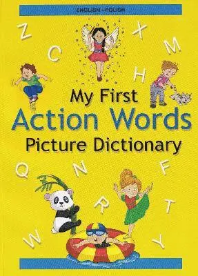 A Stoker, E Waller - English-Polish - My First Action Words Picture Dictionary, Häftad. Tillgänglighet: Tillfälligt slut