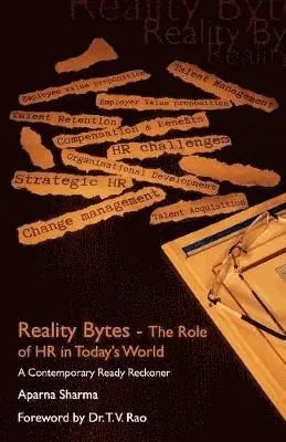 Aprna Sharma - Reality Bytes-the Role of HR in Today' World, Häftad. Tillgänglighet: Lägg i varukorg