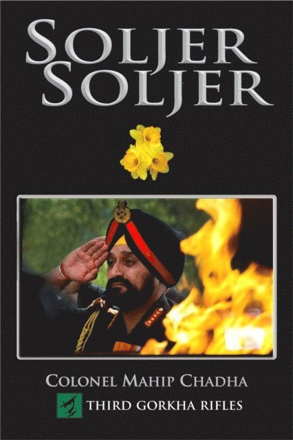 Col. Mahip Chadha - Soljer Soljer, E-bok