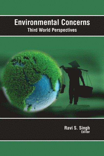 Ravi S. Singh - Environmental Concerns Third World Perspectives, E-bok