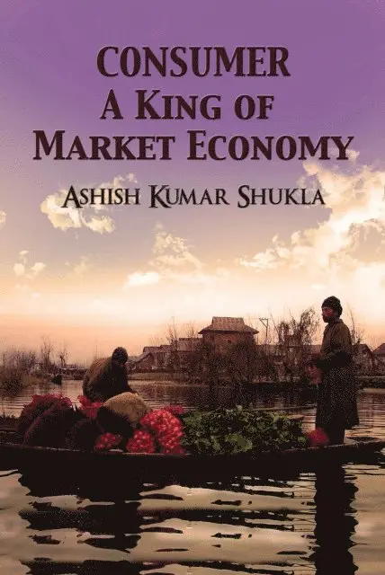 Ashish Kumar Shukla - Consumer, E-bok. Tillgänglighet: Lägg i varukorg