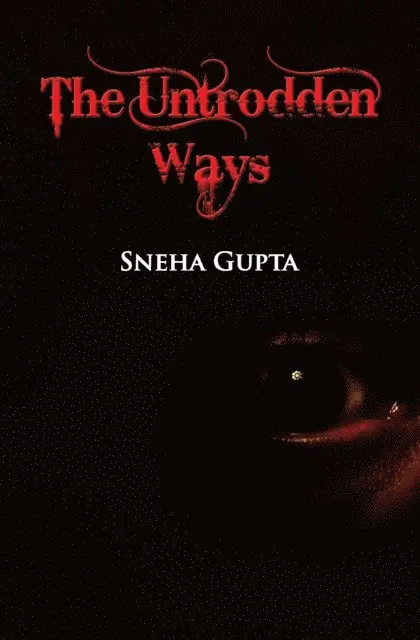 Sneha Gupta - Untrodden Ways, E-bok. Tillgänglighet: Lägg i varukorg