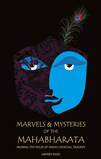 Abhijit Basu - Marvels and Mysteries of the Mahabharata, E-bok