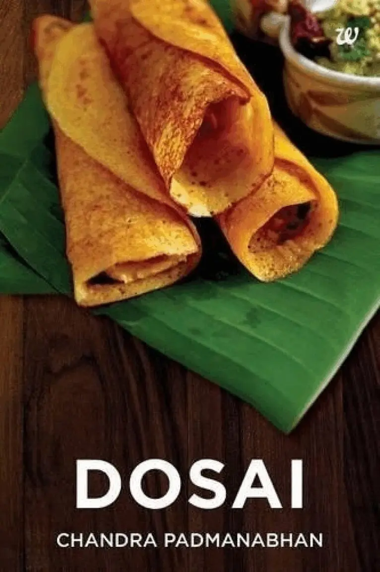 Chandra Padmanabhan - Dosai, Häftad. Tillgänglighet: Lägg i varukorg