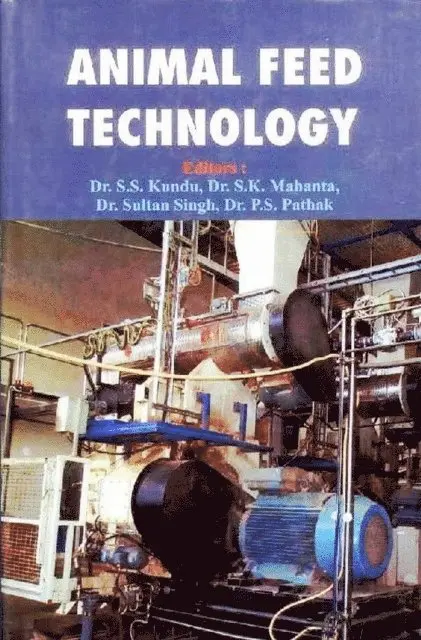 S. K. Mahanta, S. S. Kundu - Animal Feed Technology, E-bok. Tillgänglighet: Lägg i varukorg
