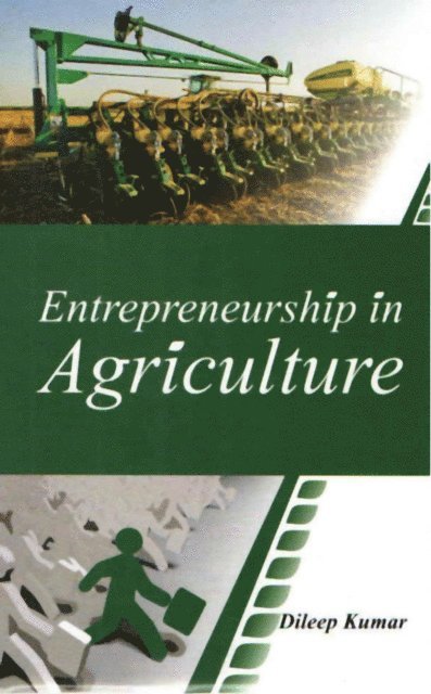D. KUMAR - Entrepreneurship in Agriculture, E-bok