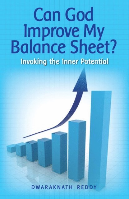 Dwaraknath Reddy - Can God Improve My Balance Sheet, E-bok
