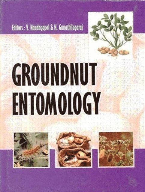 K. Gunathilagaraj, V. Nandagopal - Groundnut Entomology, E-bok