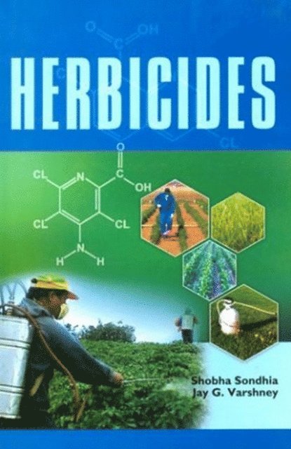 Shobha Sondhia - Herbicides, E-bok