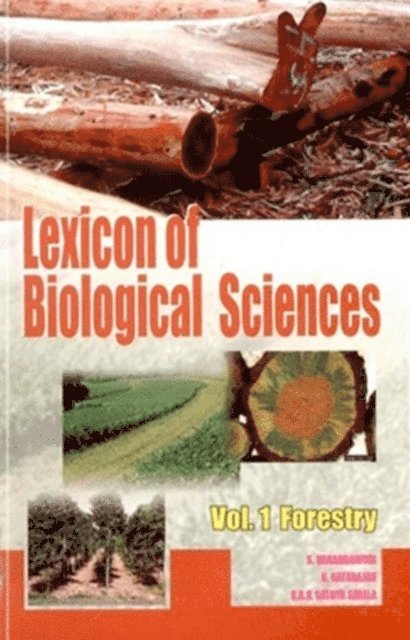 K. Natarajan, K. Vanangamudi - Lexicon of Biological Sciences Vol. 1, E-bok
