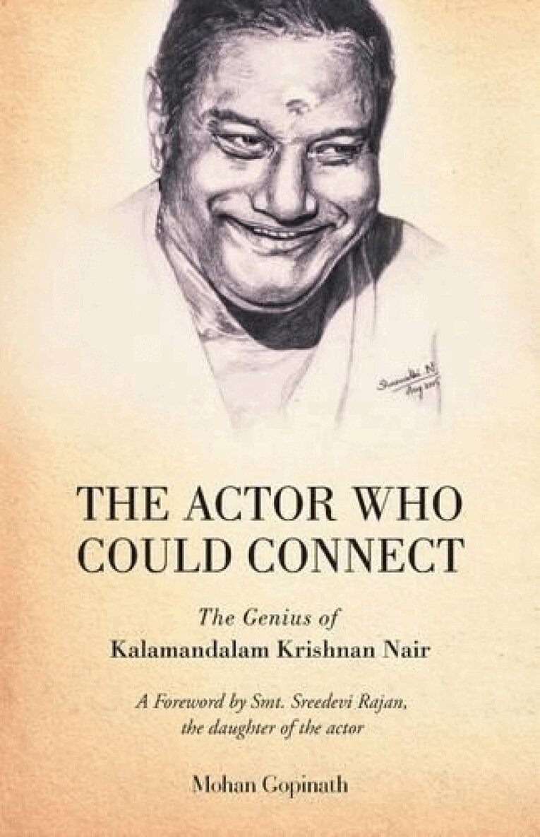 Mohan Gopinath - Actor Who Could Connect, Häftad