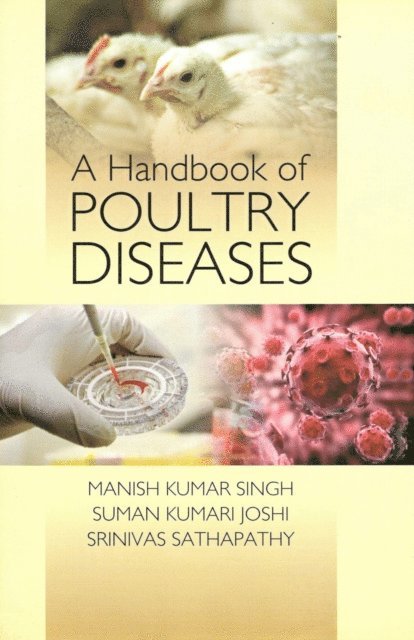 Suman Kumari Joshi, Manish Kr Singh - Handbook of Poultry Diseases, E-bok