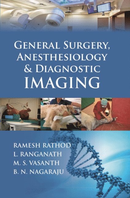 L. RANGANATH, RAMESH RATHOD - General Surgery Anesthesiology & Diagnostic Imaging, E-bok