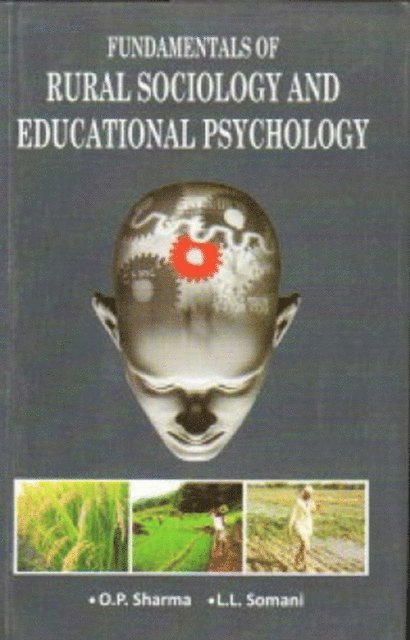 M. L. Meena, D. KUMAR - Fundamentals Of Rural Sociology And Educational Psychology, E-bok