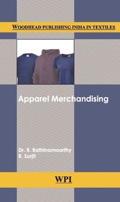 R. Rathinamoorthy, R. Surjit - Apparel Merchandising, Inbunden. Tillgänglighet: Tillfälligt slut