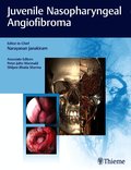 Juvenile Nasopharyngeal Angiofibroma