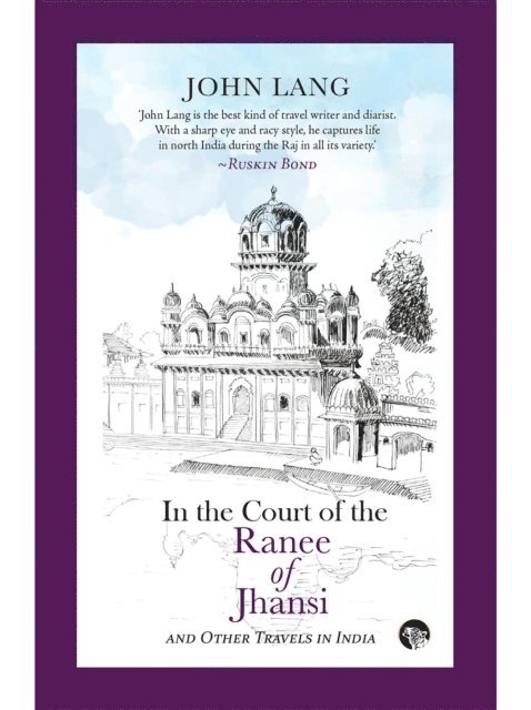 John Lang - In the Court of the Ranee of Jhansi, E-bok