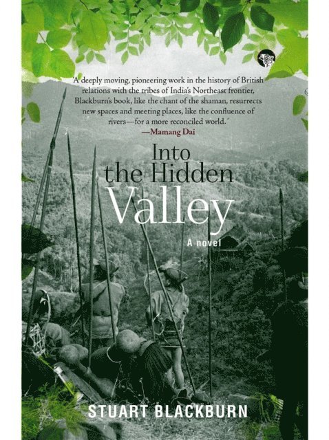 Stuart Blackburn - Into the Hidden Valley, E-bok
