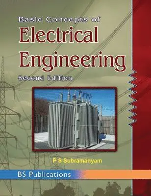 P. S. Subramanyam - Basic Concepts of Electrical Engineering, Inbunden. Tillgänglighet: Lägg i varukorg
