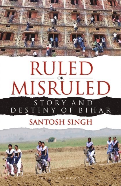Santosh Singh - Ruled or Misruled, E-bok