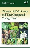 Diseases of Field Crops and Their Integrated Management