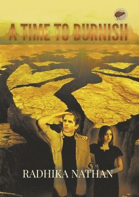 Radhika Nathan - Time To Burnish, Häftad