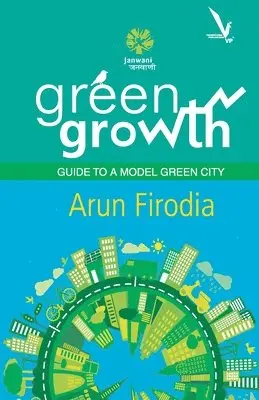 Arun Firodia - Green Growth - Paperback, Häftad. Tillgänglighet: Lägg i varukorg