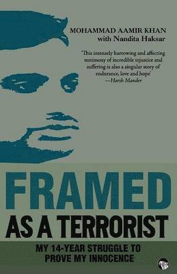 Mohammad Aamir Khan, Nandita Haksar - Framed As a Terrorist, Häftad. Tillgänglighet: Lägg i varukorg