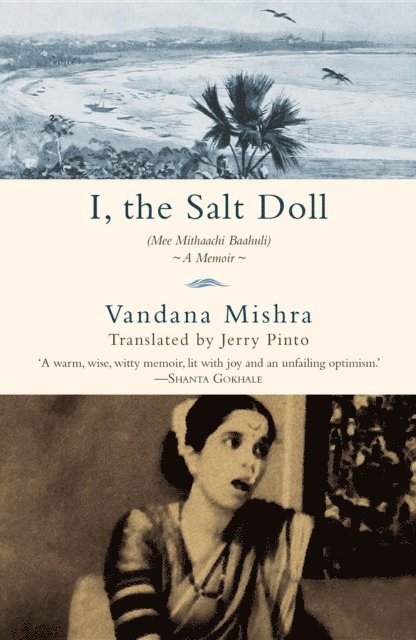 Vandana Mishra - I, The Salt Doll, E-bok