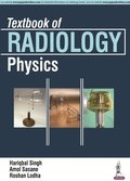Textbook of Radiology Physics
