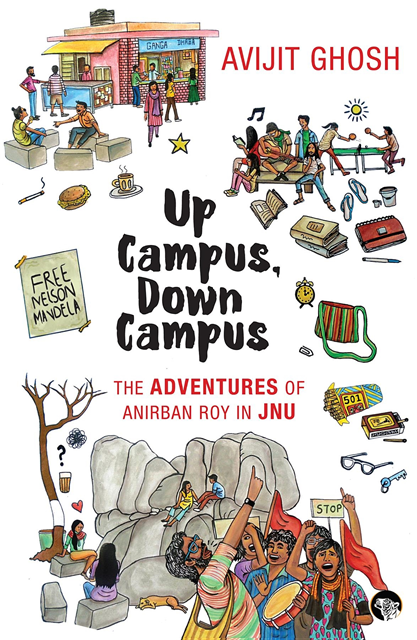 Avijit Ghosh - Up Campus, Down Campus, E-bok