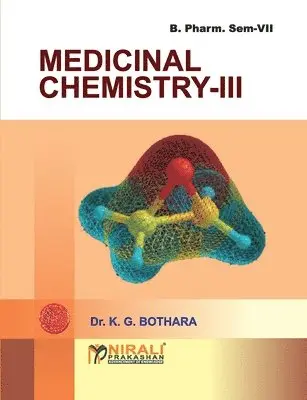 K. G. Bothara - Medicinal Chemistry - III, Häftad. Tillgänglighet: Lägg i varukorg