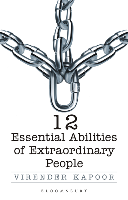 Virender Kapoor - 12 Essential Abilities Of Extraordinary People, E-bok