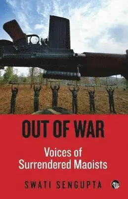 Swati Sengupta - Out of War, Häftad. Tillgänglighet: Lägg i varukorg