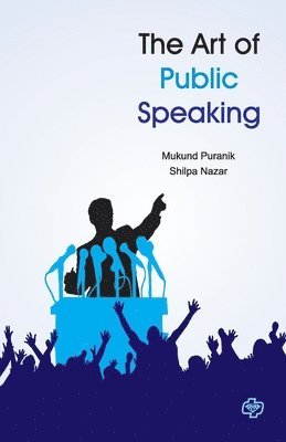 Mukund Puranik - Art of Public Speaking, Häftad