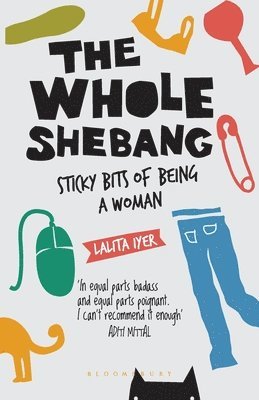 Lalita Iyer - Whole Shebang, Häftad