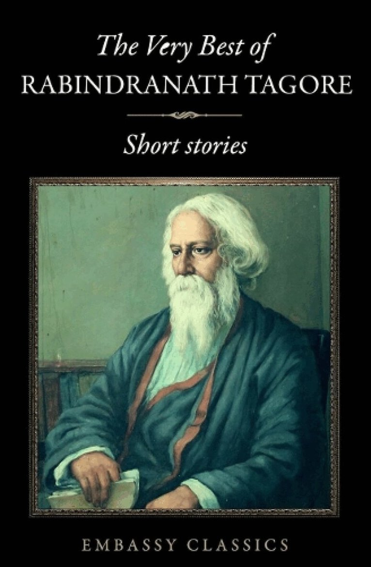 Rabindranath Tagore - Very Best of Rabindranath Tagore - Short Stories, Häftad